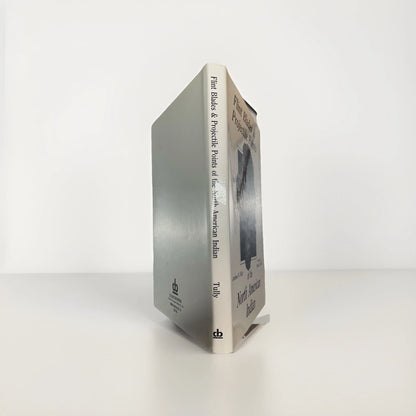 Flint Blades & Projectile Points of the North American Indian (1986) L. Tully