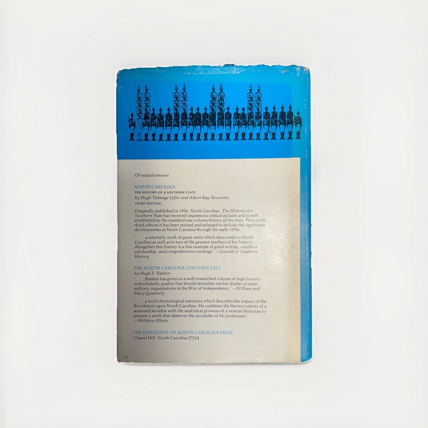 Sarah McCulloh LEMMON / Frustrated Patriots North Carolina and the War 1st 1973