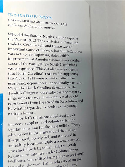 Sarah McCulloh LEMMON / Frustrated Patriots North Carolina and the War 1st 1973