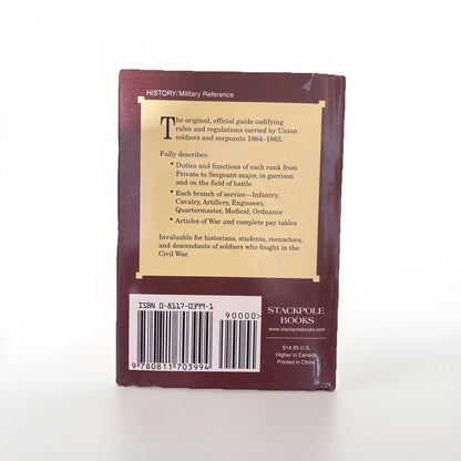 The 1865 Customs of Service for Non-Commissioned Officers & Soldiers Hc Military