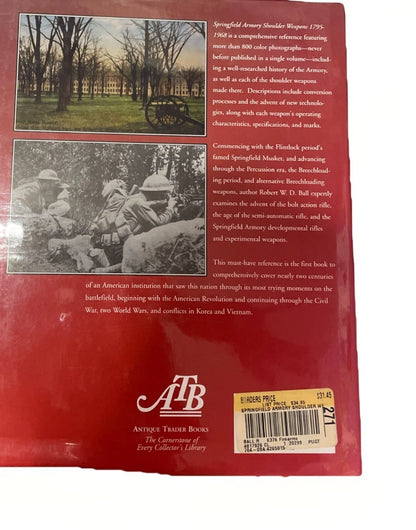 Springfield Armory Shoulder Weapons 1795-1968 by Robert W. D. Ball HC/DJ