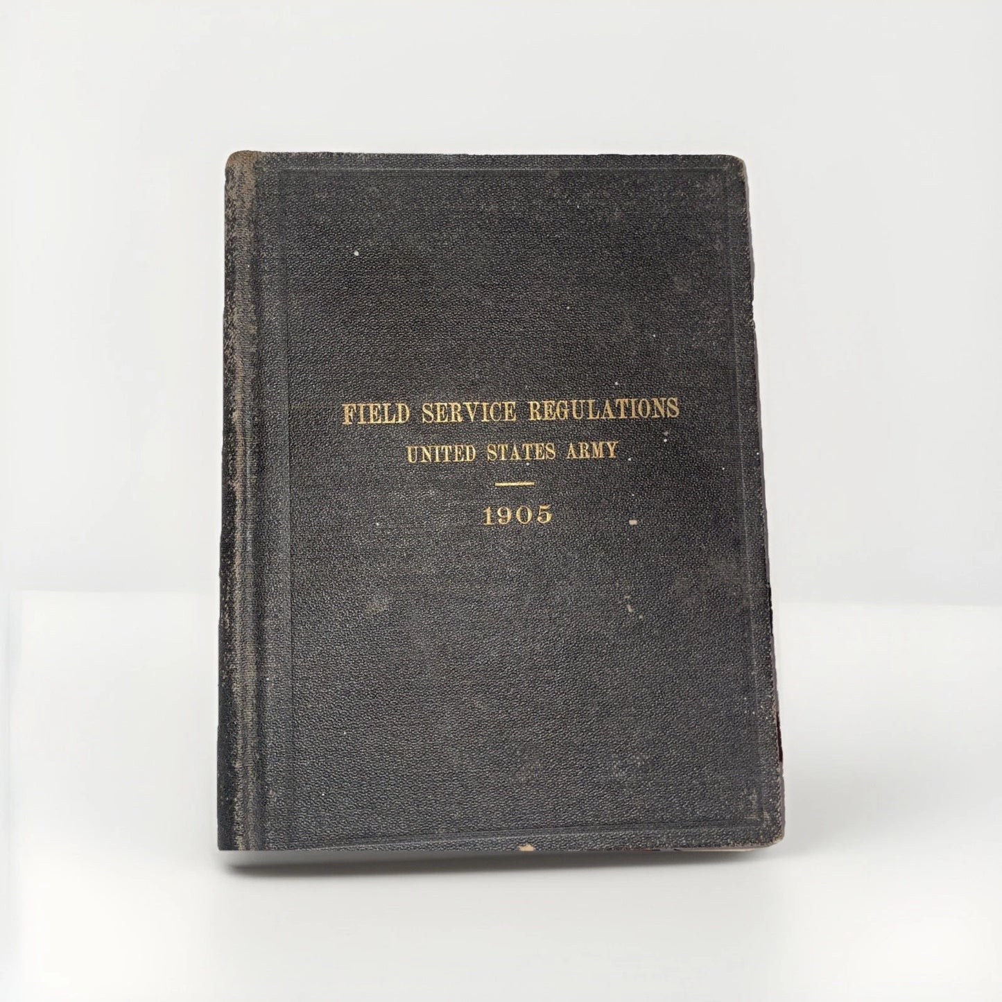 1905 U S Army Field Service Regulations US Army book Some Damage To Binding Rare