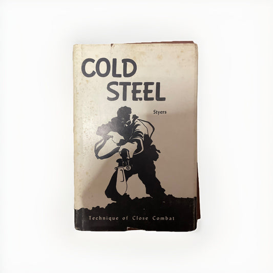 Cold Steel Close Combat by John Styers 1974 HC/DJ Paladin Press Knife Fighting
