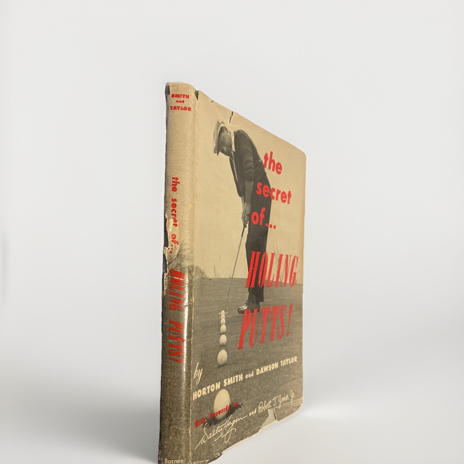 The Secret Of Holing Putts By Horton Smith Hardcover With Dustjacket