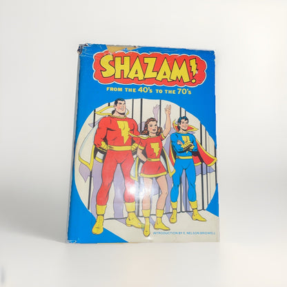 Shazam! From The 40's To The 70's Hardcover Book 1977 DC Comics Dust Jacket