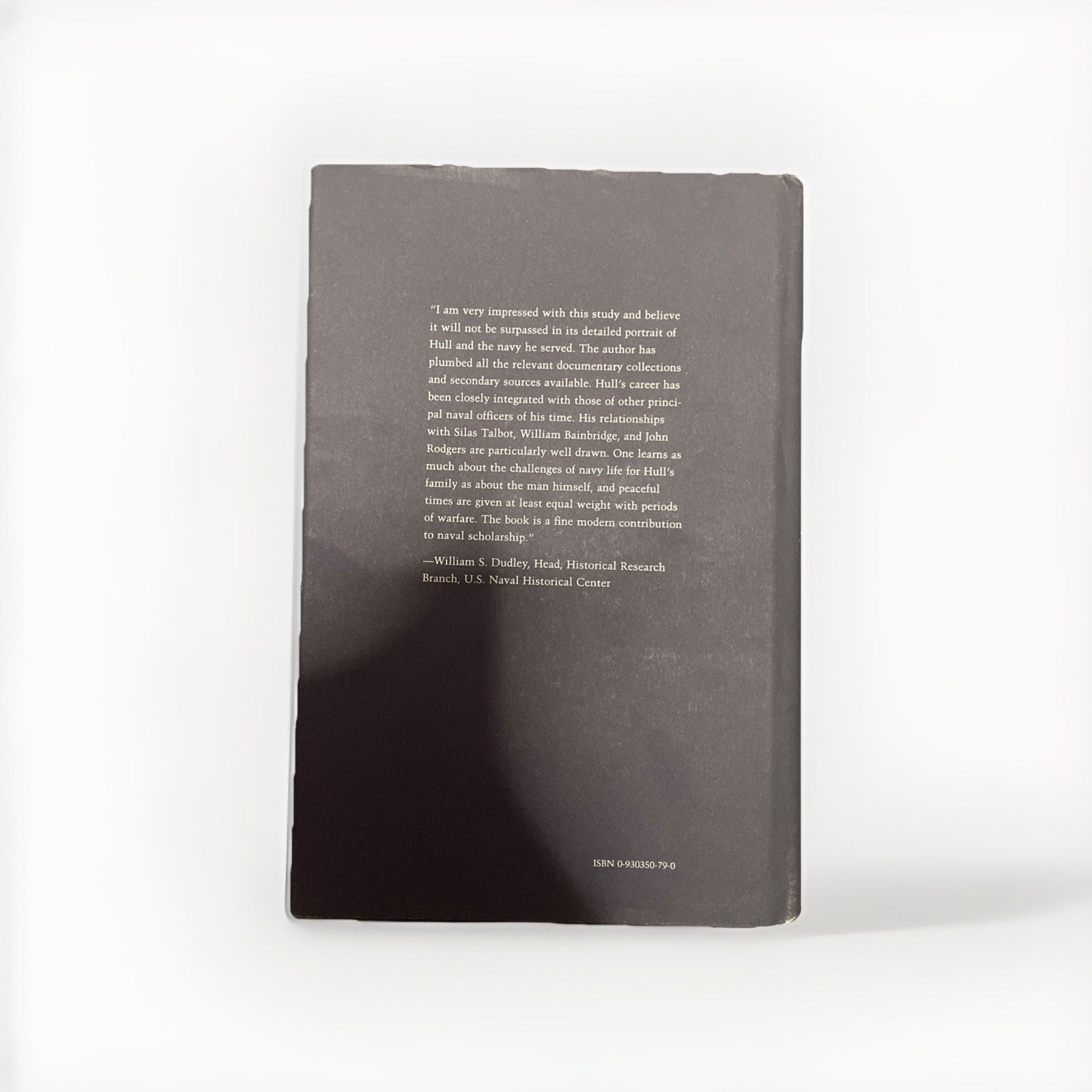 The Captain from Connecticut: The Life and Naval Times of Isaac Hull Rare Exlib