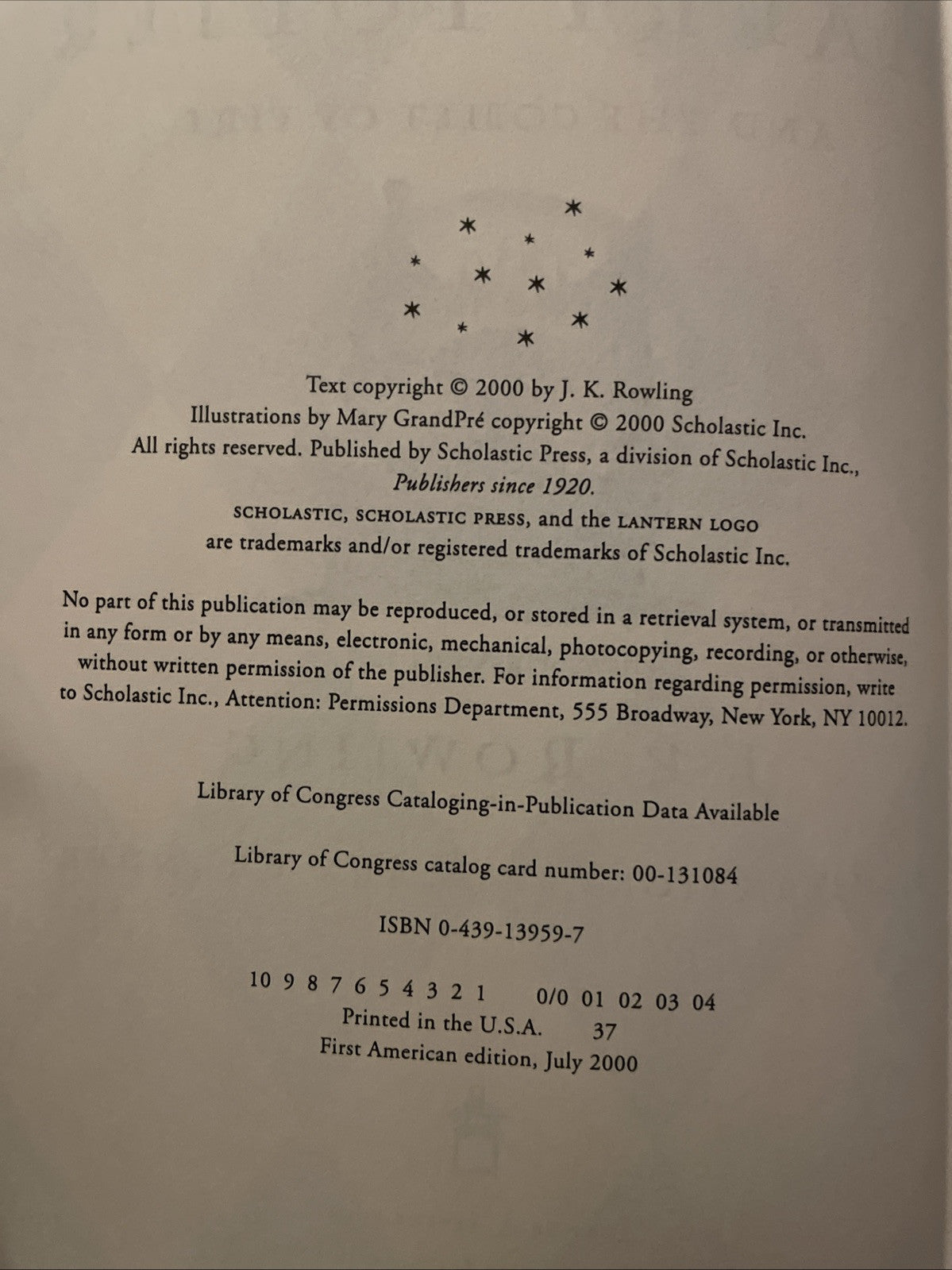 Harry Potter And The Goblet of Fire JK Rowling 1st American Edition 1st Printing